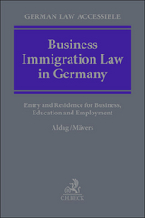 Business Immigration Law in Germany - Ole Aldag, Gunther Mävers