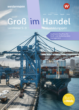 Groß im Handel - KMK-Ausgabe - Kunze, Marcel; Tegeler, Rainer; Limpke, Peter; Jecht, Hans; Fieber, Tobias