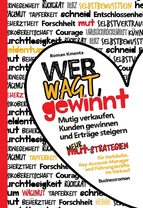 Wer wagt, gewinnt! - Roman Kmenta