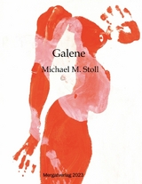 Galene - Michael M. Stoll