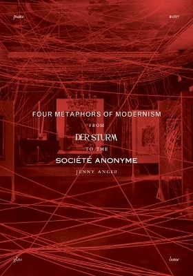 Four Metaphors of Modernism - Jenny Anger