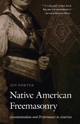 Native American Freemasonry - Joy Porter