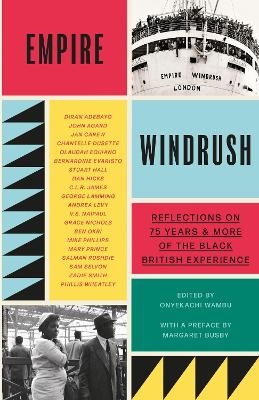 Empire Windrush - Onyekachi Wambu