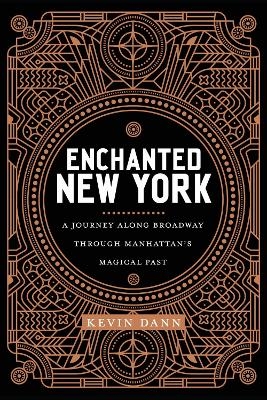 Enchanted New York - Kevin Dann