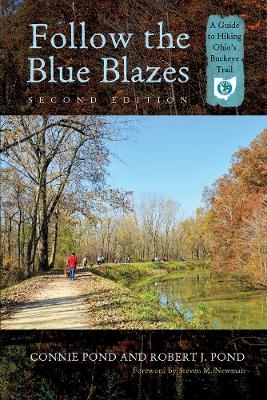 Follow the Blue Blazes - Connie Pond, Robert J. Pond