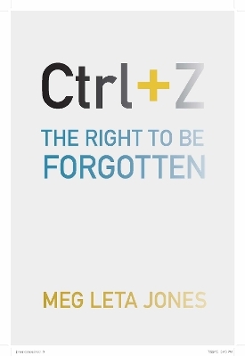Ctrl + Z - Meg Leta Jones