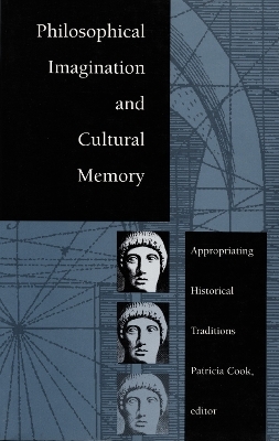 Philosophical Imagination and Cultural Memory
