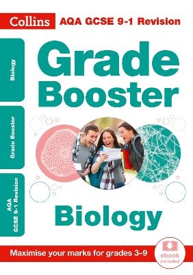 AQA GCSE 9-1 Biology Grade Booster (Grades 3-9)