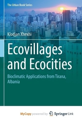 Ecovillages and Ecocities - Klodjan Xhexhi