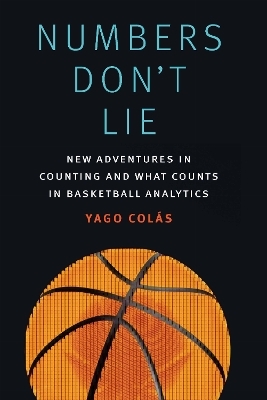 Numbers Don't Lie - Yago Col&aacute;s