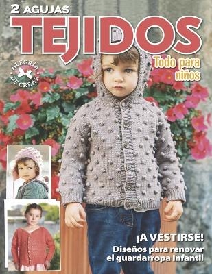 2 agujas tejidos todo para ni&ntilde;os - Ana Mar&iacute;a Rojas
