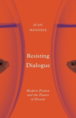 Resisting Dialogue