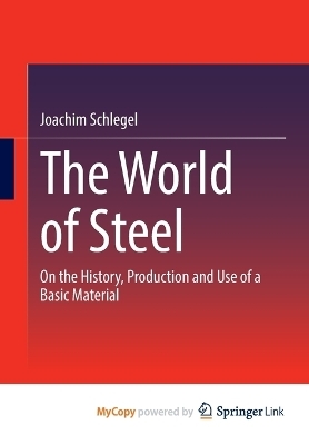 The World of Steel