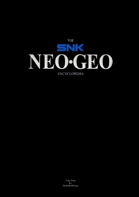 The Neo-Geo Encyclopedia Book