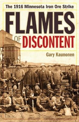 Flames of Discontent - Gary Kaunonen