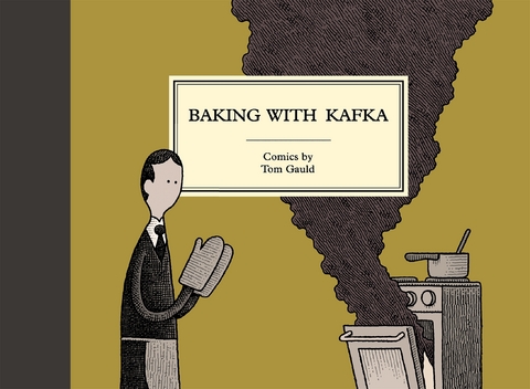 Baking with Kafka -  Tom Gauld
