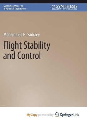 Flight Stability and Control - Mohammad H Sadraey