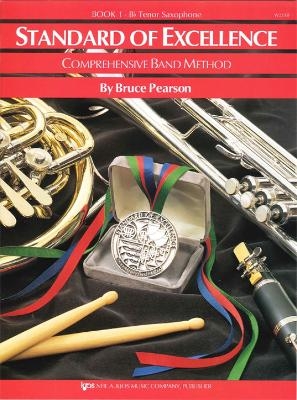 Standard of Excellence: 1 (Bb Tenor Saxophone) - Bruce Pearson