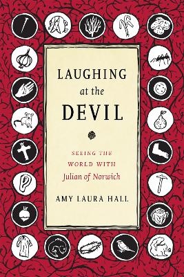 Laughing at the Devil - Amy Laura Hall