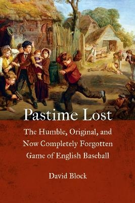 Pastime Lost - David Block