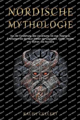 Nordische Mythologie - Ralph Gellert