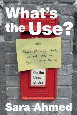 What's the Use? - Sara Ahmed