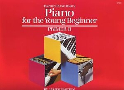 Piano for the Young Beginner Primer B - James Bastien
