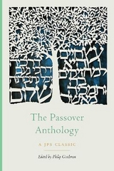 The Passover Anthology - Goodman, Philip