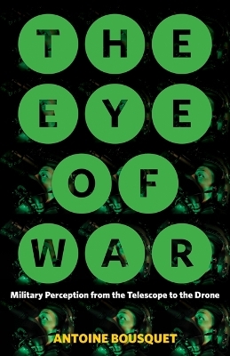 The Eye of War - Antoine Bousquet