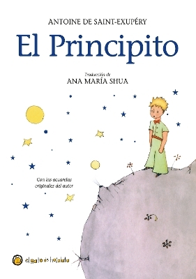 El Principito / The Little Prince - Antoine de Saint-Exupery