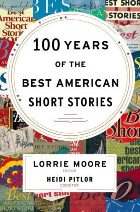 100 Years of the Best American Short Stories - 