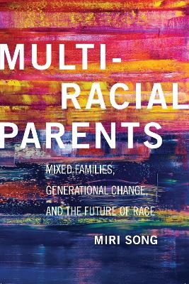 Multiracial Parents - Miri Song