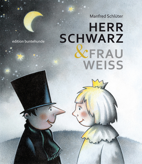 HERR SCHWARZ & FRAU WEISS - Manfred Schl&uuml;ter