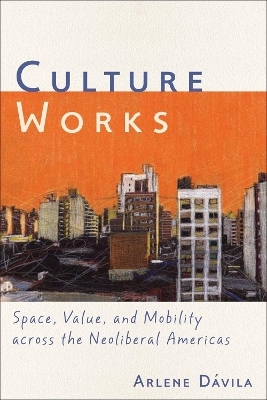Culture Works - Arlene D&aacute;vila