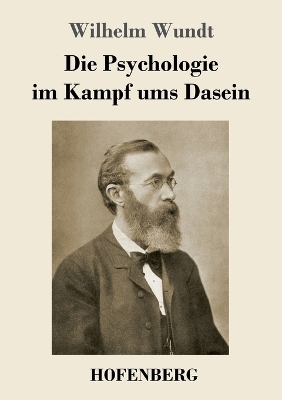Die Psychologie im Kampf ums Dasein
