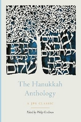The Hanukkah Anthology - Goodman, Philip