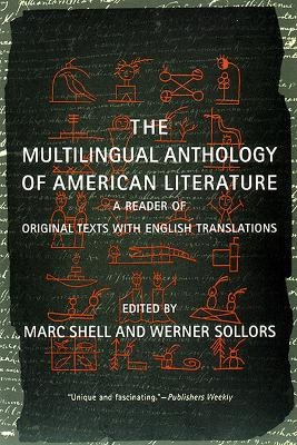 The Multilingual Anthology of American Literature - 