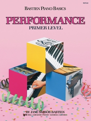 Bastien Piano Basics: Performance Primer - Jane Bastien