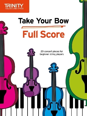 Take Your Bow: Full Score