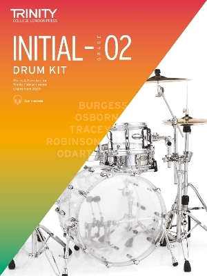 Trinity College London Drum Kit From 2020. Initial-Grade 2