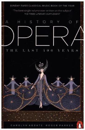 History of Opera -  Carolyn Abbate,  Roger Parker
