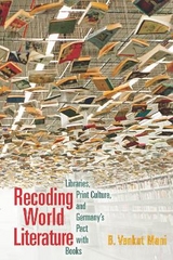 Recoding World Literature - B. Venkat Mani