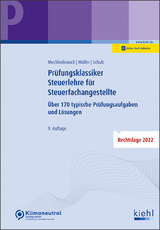 Pr&uuml;fungsklassiker Steuerlehre f&uuml;r Steuerfachangestellte - Christian Mecklenbrauck, Peter Volker M&uuml;ller, Heiko Schulz