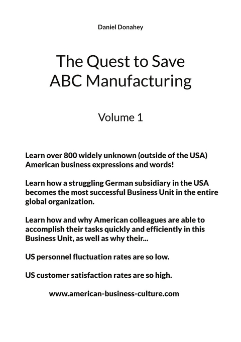 The Quest to Save ABC Manufacturing - DANIEL DONAHEY