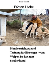 Pfoten Liebe - Dennis Gasterich
