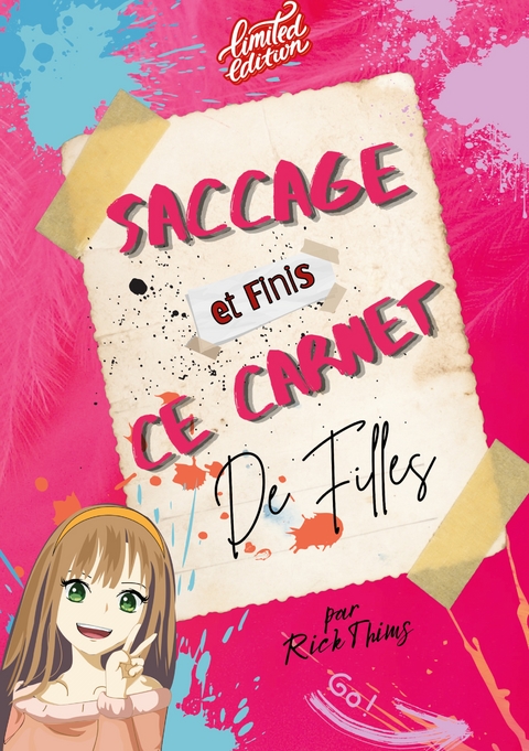 Saccage et finis ce carnet de filles (&eacute;dition limit&eacute;e) - Rick Thims