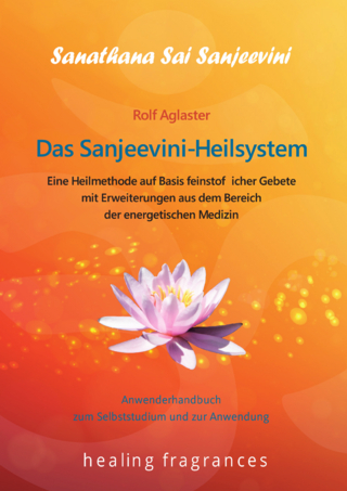 Das Sanjeevini-Heilsystem