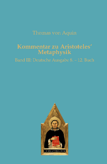 Kommentar zu Aristoteles&lsquo; Metaphysik - Thomas von Aquin
