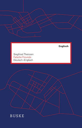 Falsche Freunde. Deutsch–Englisch