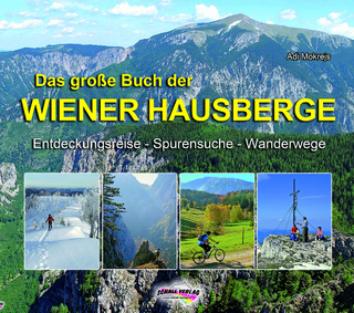Das große Buch der Wiener Hausberge